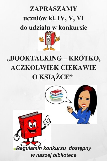 Zaproszenie do udziału w konkursie „Booktalking – krótko, aczkolwiek ciekawie o książce”.