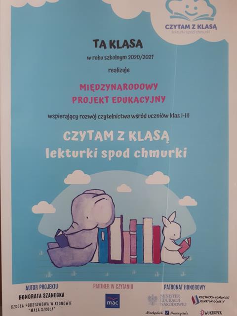Plakat potwierdzający uczestnictwo w projekcie czytelniczym pt. ,,Czytam z klasą lekturki spod chmurki’’. 