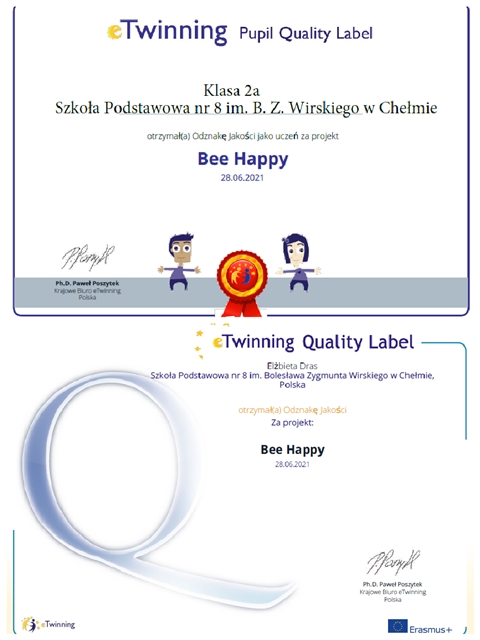 Odznaka dla  klasy II a i pani Elżbiety Dras za uczestnictwo w projekcie eTwinning ,,Bee Happy’’.