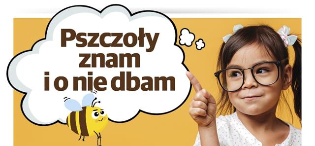 Dziewczynka w okularach, a przy niej pszczoła i chmurka z napisem: „Pszczoły znam i o nie dbam”.