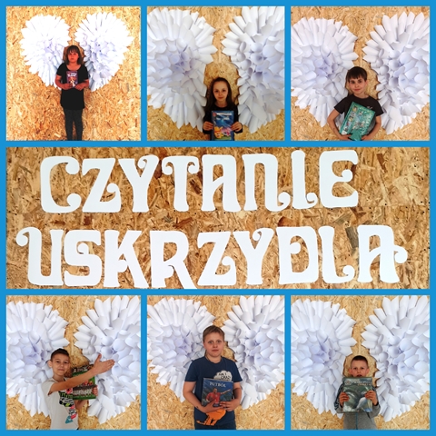Kolaż zdjęć przedstawiających uczniów na tle skrzydeł, na środku napis: „Czytanie uskrzydla”.