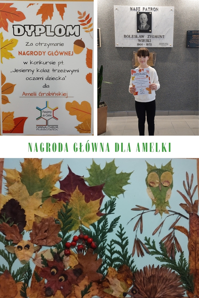 Uczennica - laureatka konkursu plastycznego “Jesienny kolaż trzeźwymi oczami dziecka”. Kolaż przedstawia również pracę uczennicy i dyplom za otrzymanie nagrody głównej.