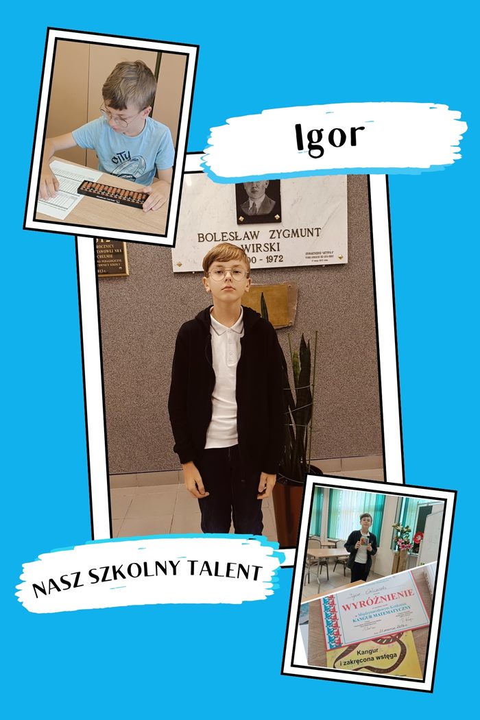 Kolaż zdjęć przedstawia Igora, ucznia klasy V, laureata wielu konkursów, zarówno na szczeblu lokalnym, jak i krajowym.