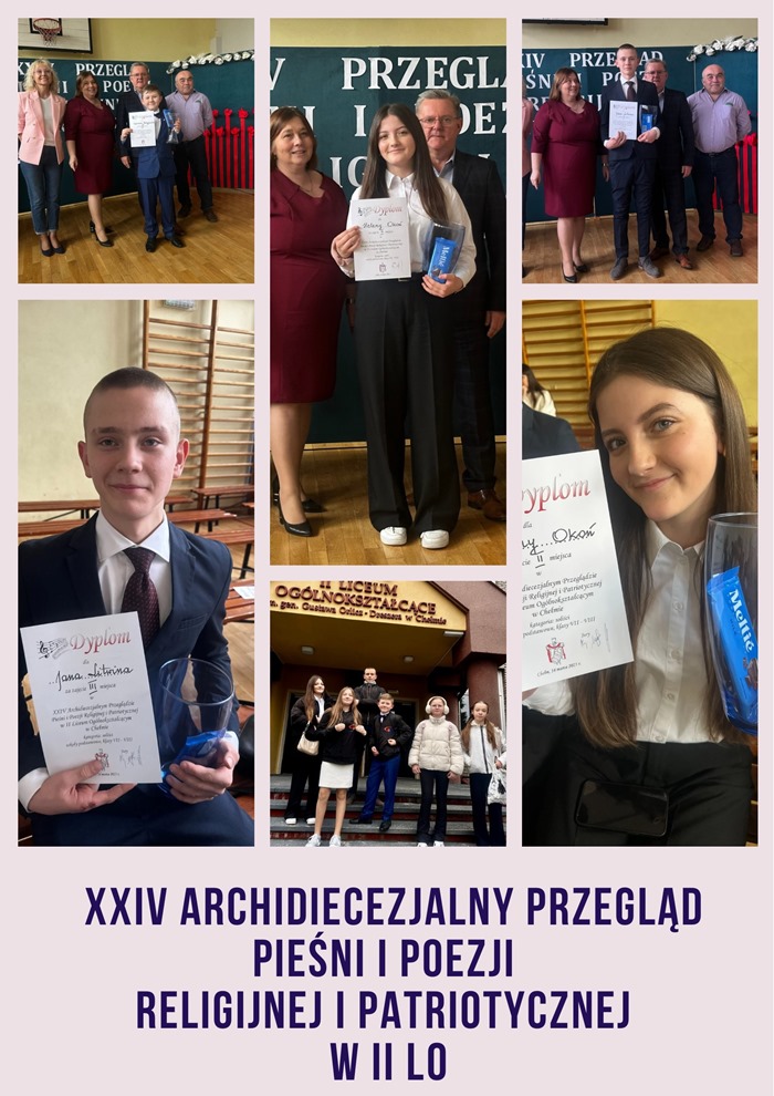 Plakat upamiętniający z naszej szkoły laureatów XXIV Archidiecezjalnego Przeglądu Pieśni i Poezji Religijnej i Patriotycznej, który odbył się w II Liceum Ogólnokształcącym. Wręczenie dyplomów uczestnikom konkursu. 